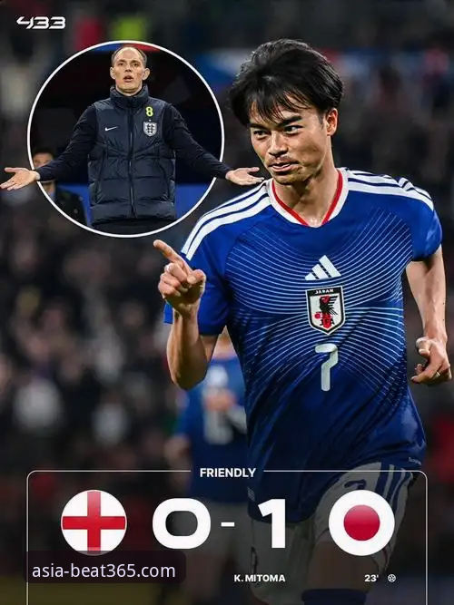 英格兰0-1日本深度评测：7万球迷见证历史性耻辱，图赫尔时代面临危机